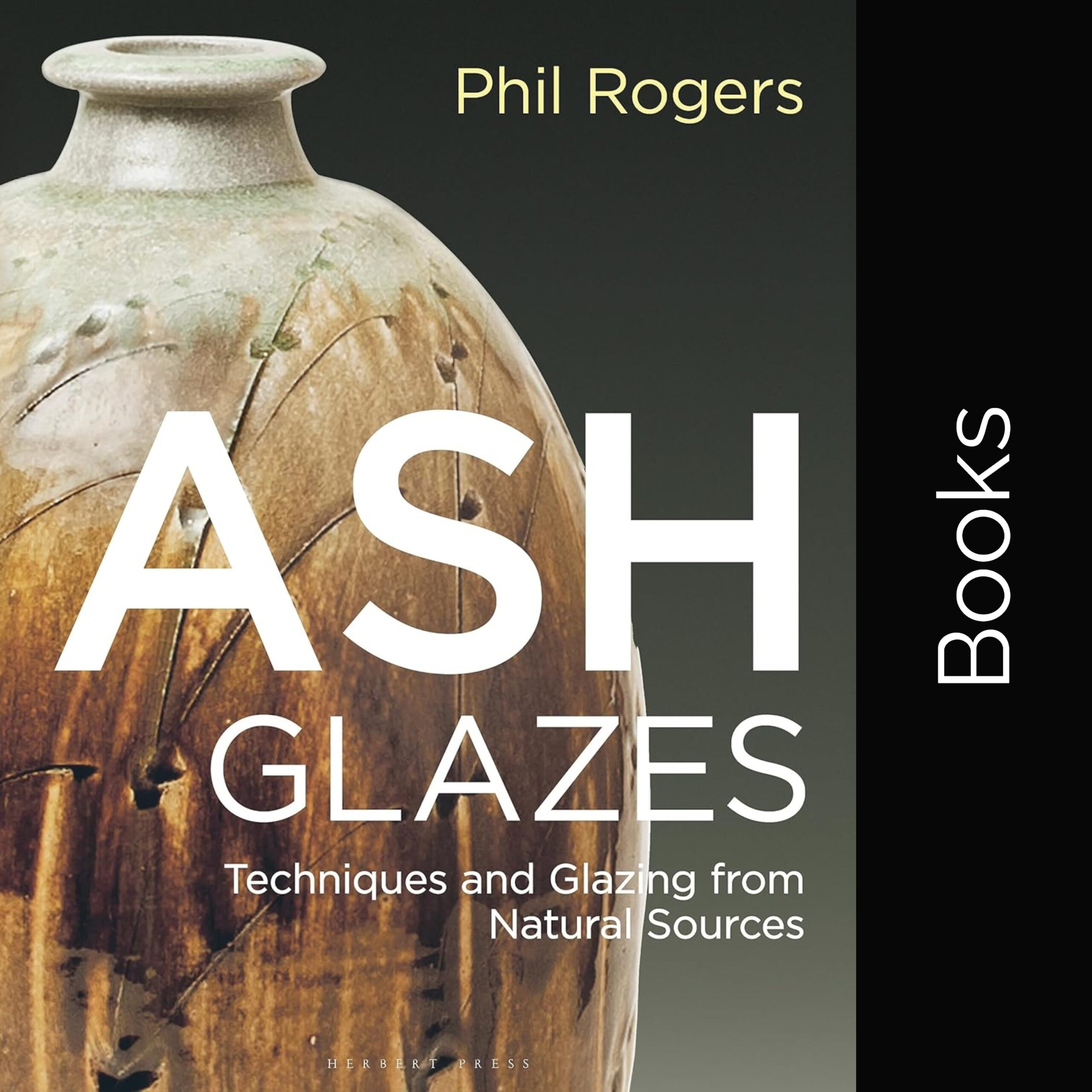 Ash Glazes - Phil Rogers