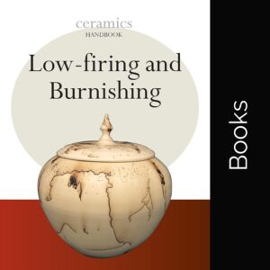 Low-friring and Burnishing - Sumi Von Dassow