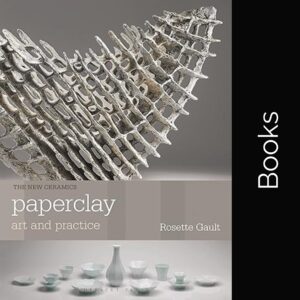 Paperclay - Rosette Gault